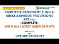 (COMPLETE) EMPLOYEES' PROVIDENT FUND AND M.P. ACT,1952 |  हिंदी में  | LABOUR LAWS PAPER-2 |