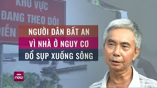 Dân vùng ven Hà Nội sống trong sợ hãi khi nhà cửa nứt toác, nguy cơ cả thôn sắp bị 