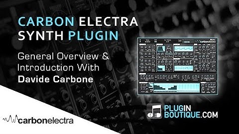 Carbon Electra Plugin - General Overview - With Davide Carbone
