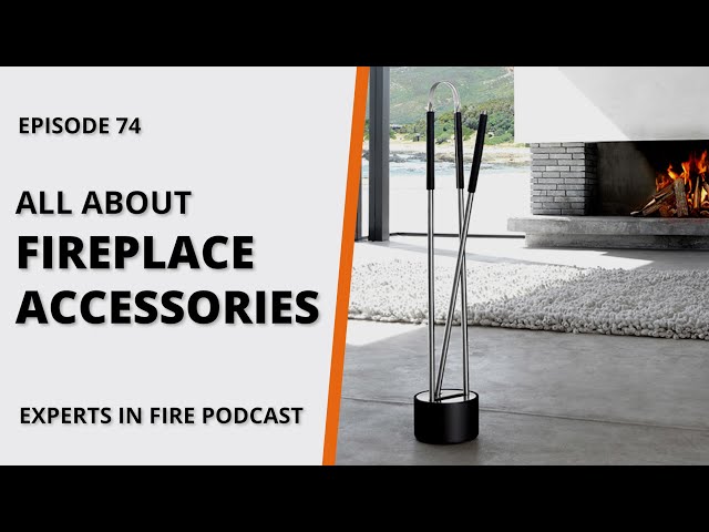 Fireplace Accessories: Everything You Need To Know & More