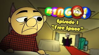 Bingo! - Episode 1 - "Free Space"