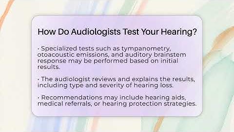 How Do Audiologists Test Your Hearing? - Everyday Hearing Help
