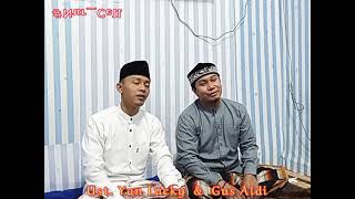 #Sholawat #Azzahir #Ahbaaburrosul   Kullul Qulub - Ust. Yan Lucky Ft Gus Aldi