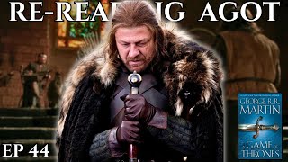 Rereading Ned XI AGOT: Justice  - Episode 44