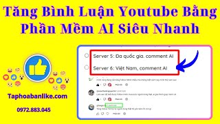 ✅ Tăng Comment Youtube Bằng AI ✅ AI Comment Youtube ✅ Tăng Bình Luận Youtube Bằng AI