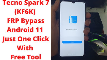 Tecno Spark 7 (KF6K) FRP Bypass Android 11 Just One Click With Free Tool | tecno kf6k frp bypass