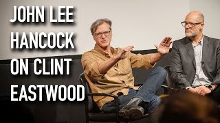 John Lee Hancock on working with Clint Eastwood Profile