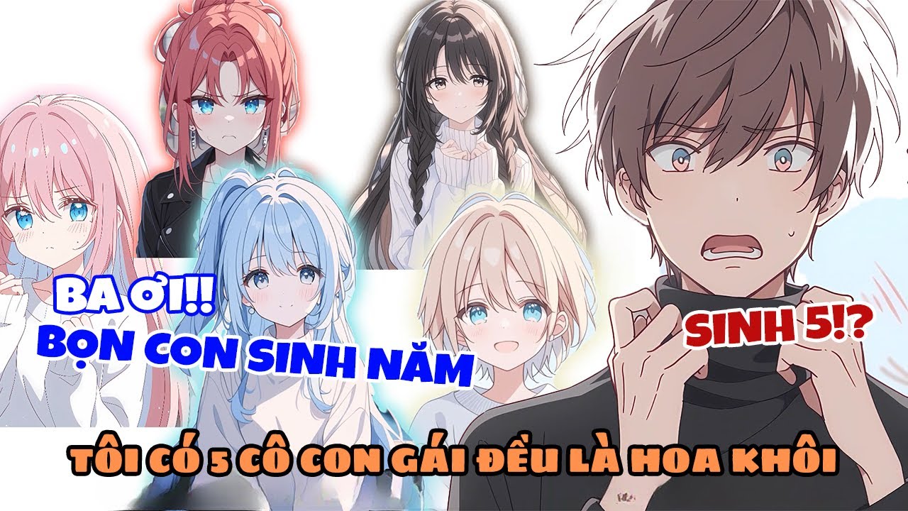 Tình Cờ Gặp Hoa Khôi Trên Phố, Bất Ngờ Lại Là Một Trong Năm Cô Con Gái Của Tôi