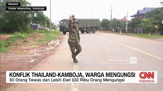 Konflik Thailand Kamboja Memanas Warga Mengungsi