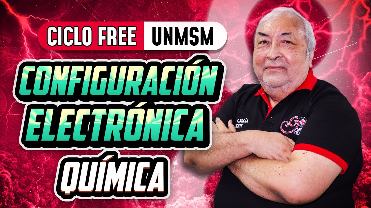 Configuración electrónica 🧪 Química [CICLO FREE]