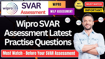 🔥 Wipro WILP SVAR Assessment Questions | Actual Practice Questions, Live Test | Wipro Hiring Drive