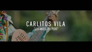 Video thumbnail of "Carlitos Vila Los Andes del Perú - Anticuchera - Primicia 2020 (Vídeo Oficial)"