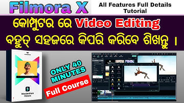 Filmora X Complete Video Editing Tutorial For Beginners Odia | Filmora x All Future Details Tutorial