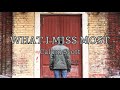 Calum Scott - What I Miss Most (Lyrics)