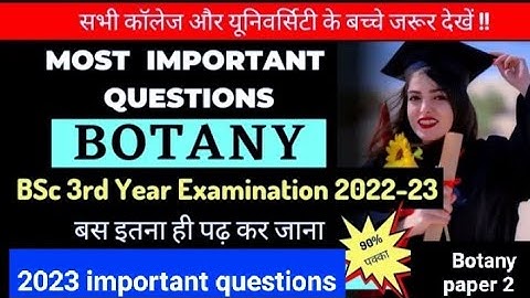 Botany paper2 BSC 3 year important questions and notes for learning #botanysamplequestions #importan