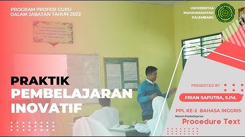 PPL-2 PPG 2022 | Praktek Pembelajaran Inovatif Problem Based Learning Bahasa Inggris | Frian Saputra