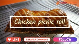 RESEP CHICKEN PICNIC ROLL 🥚