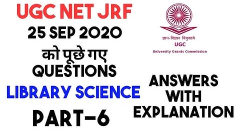 #Ugc_net_jrf_june_2020 Library PART-6 questions asked 25 Sep 2020 Detailed Explanation BY VINNAY