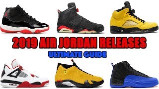 2019 AIR JORDAN RELEASES CONFIRMED + 