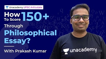 How to score 150+ through Philosophical Essay? | By Prakash Kumar