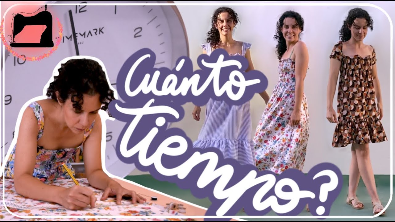 ¿Cuánto tiempo se tarda en hacer tres vestidos?