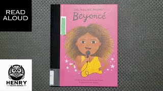 Henry Reads Little People Big Dreams: Beyonce | Read Aloud Kids Books