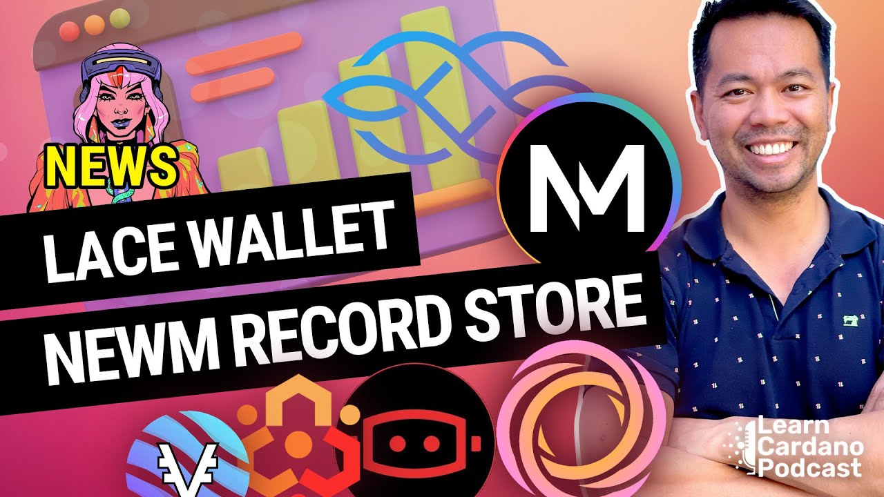 TVL UP! Lace Wallet! Record Store from NEWM, Cardano ADA News Update