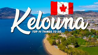 14 BEST Things To Do In Kelowna 🇨🇦 British Columbia