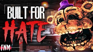 FNAF SONG 'Built for Hate' (ANIMATED II)