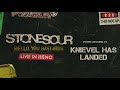Stone Sour - Knievel Has Landed LIVE (Audio)