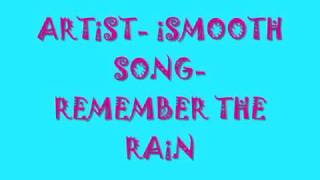 REMEMBER THE RAiN