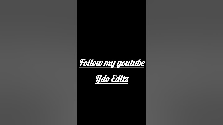 Please Follow my second channel Lido Editz 🙏🙏🙏🙏🙏🙏🙏