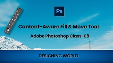 Adobe Photoshop Class in Bangla: Content-Aware Fill & Move Tool @designingworld5842