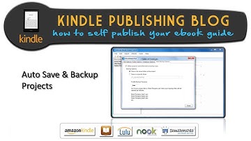 Kindle Publishing Blog Ultimate Ebook Creator Auto Save & Backup Projects