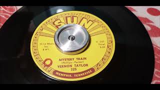 Play video: Vernon Taylor - Mystery Train - 1959 Rockabilly - SUN 325