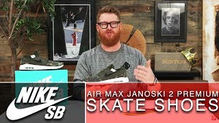 2019 Nike SB Air Max Janoski 2 Premium 