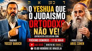 Ele Continua Ortodoxo...Mas Crê em Yeshua? Entenda Isso! O Debate que vai Chocar Muitos Religiosos!