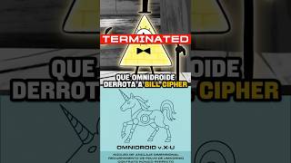 QUE OMNIDROIDE PODRIA DERROTAR A BILL CIPHER #losincreibles #gravityfalls