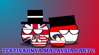 Malaysia is separated part 2 #countryballs #countryhumans #viral #meme #fypシ #memes #animasi #fyp