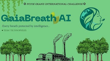 PCCOE INGRADHANU HACKATHON 2025| team- technophiles | GaiaBreath AI - AI for climate change