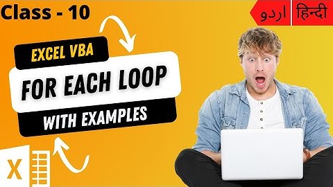 Loop Each Next in Excel VBA with Examples in Ms Excel In [Hindi/Urdu]