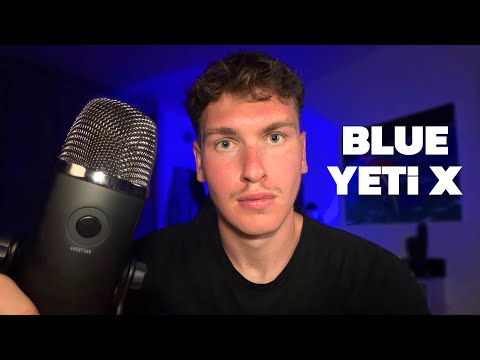 ASMR : JE TESTE MON NOUVEAU MICRO, LE BLUE YETI X (frissons garantis)