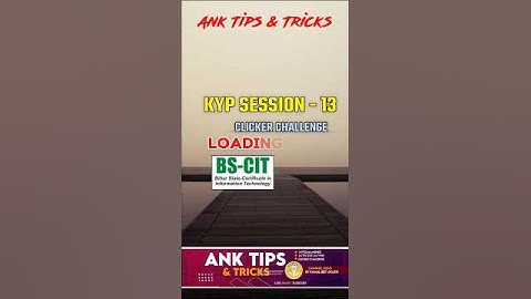 13 KA KYP SESSION. ||. CLICKER CHALLENGE. BS CIT 7 CLICKER CHALLENGE