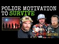 Police Motivation To Survive Your Career