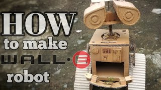 Cara membuat robot WALL-E dari kardus