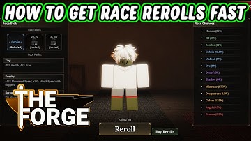 HOW TO GET RACE REROLLS FOR FREE IN (THE FORGE)