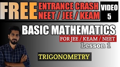 Basic Maths for Physics | Trigonometry | JEE | NEET | KEAM