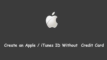 How to Create Free Apple ID Without Credit Card