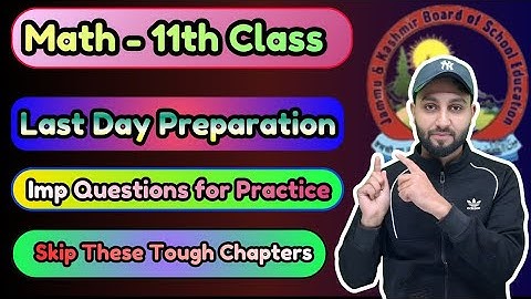 Math 11th Class JKBOSE  - Last Preparation  (Important Repeated Questions for Practice) #JKBOSE 