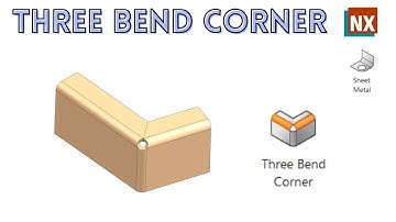 Three Bend Corner | How to use Three Bend Corner in NX | NX CAD |